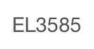 EL3585